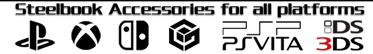 Steelbook Accessories for all Platforms